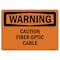 Signmission OSHA WARNING Sign, Caution Fiber Optic Cable, 10in X 7in Decal, 7" W, 10" L, Landscape OS-WS-D-710-L-12010 - alternate 1